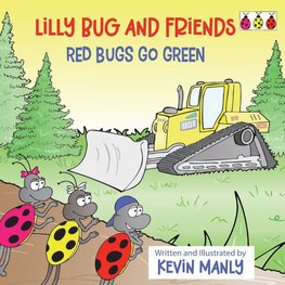 Lilly Bug and Friends