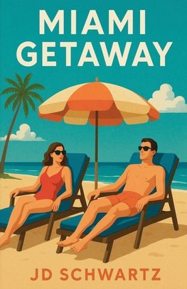 Miami Getaway