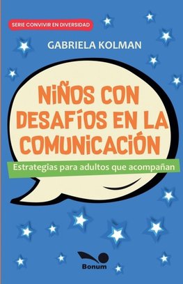 Niños con desafíos en la comunicación
