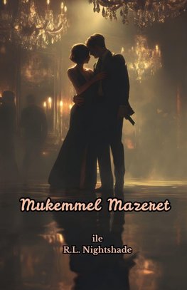 Mukemmel Mazeret