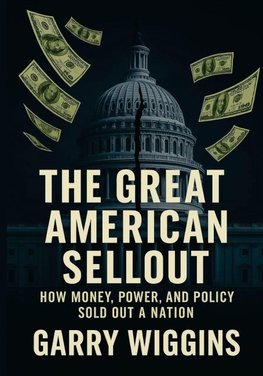 THE GREAT AMERICAN SELLOUT