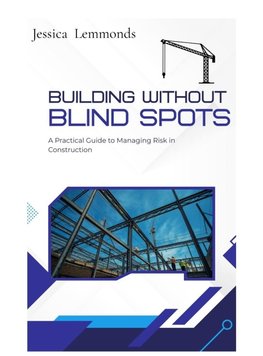 Building Without Blind Spots