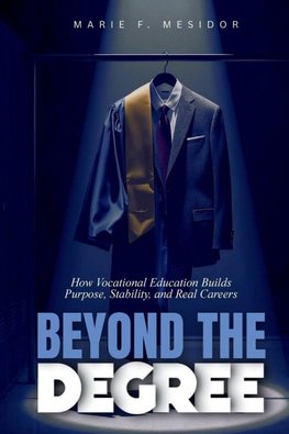 Beyond The Degree