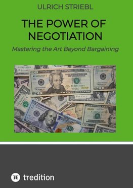 The Power of Negotiation
