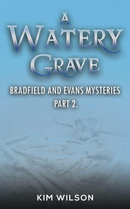 A Watery Grave