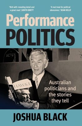 Performance Politics