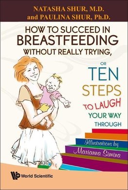 HOW TO SUCCEED IN BREASTFEEDING WITHO...