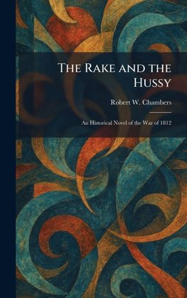The Rake and the Hussy