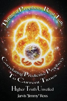 Biblical Prophecy Real Talk
