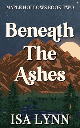 Beneath The Ashes