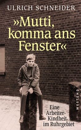 "Mutti, komma ans Fenster"