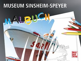Museum Sinsheim - Speyer Malbuch