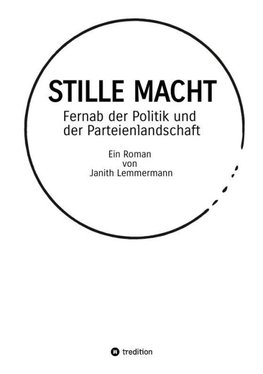 STILLE MACHT