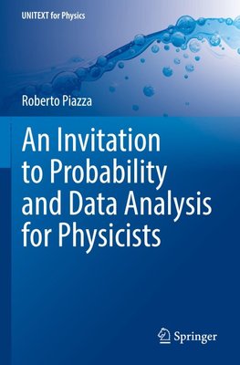An Invitation to Probability and Data Analysis for Physicists