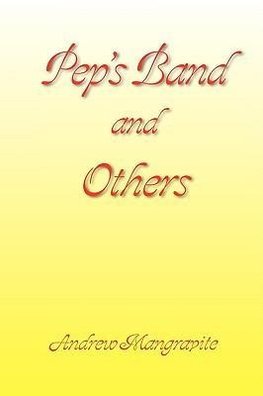 Pep's Band and Others