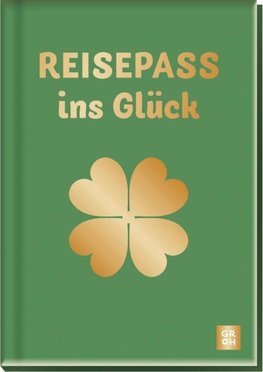 Reisepass ins Glück