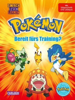 Pokémon Erstlesebuch: Bereit fürs Training?