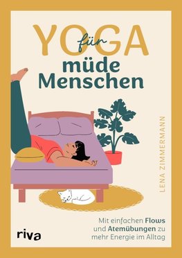 Yoga für müde Menschen