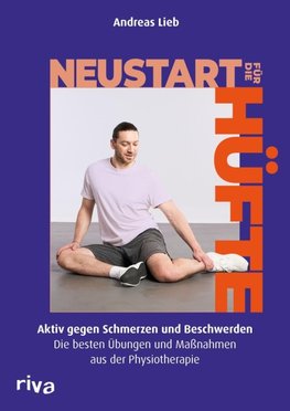 Neustart für die Hüfte