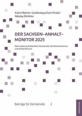 Der Sachsen-Anhalt-Monitor 2025