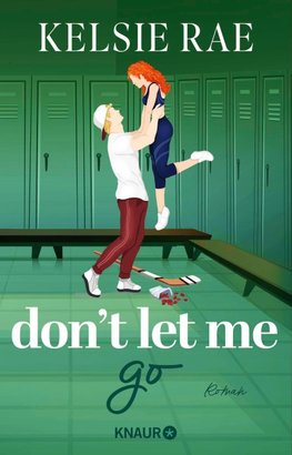 Don't let me go