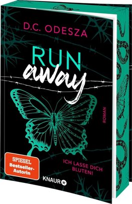 Run away - Ich lasse dich bluten!