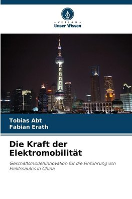 Die Kraft der Elektromobilität