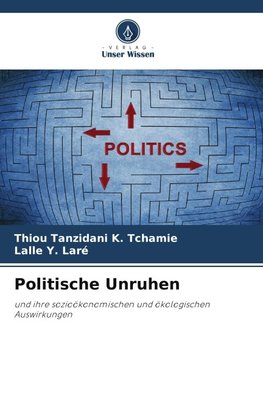 Politische Unruhen