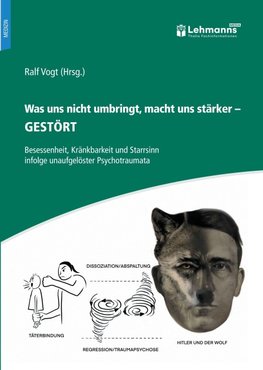 Was uns nicht umbringt, macht uns stärker - Gestört