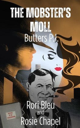 The Mobster's Moll