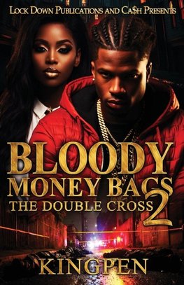 Bloody Money Bags 2