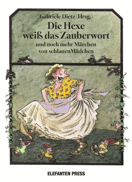 Die Hexe weiß das Zauberwort