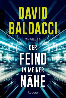 Der Feind in meiner Nähe