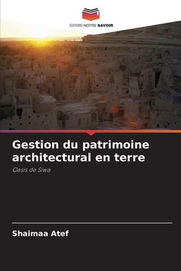 Gestion du patrimoine architectural en terre