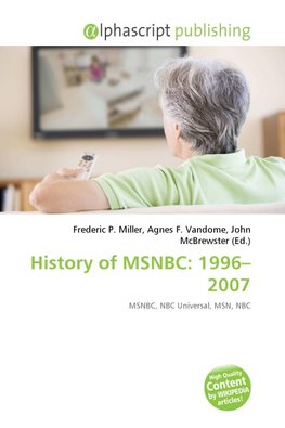 History of MSNBC: 1996-2007