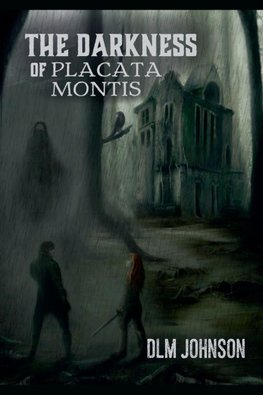 The Darkness of Placata Montis