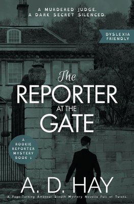 The Reporter at the Gate