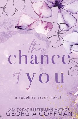 The Chance of You
