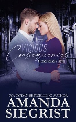 Vicious Consequences