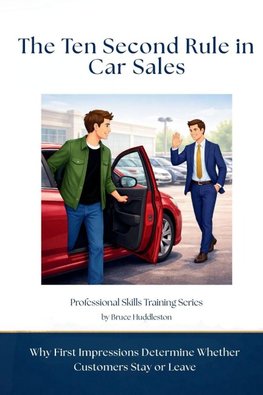 The Ten Second Rule in Car Sales