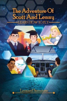 The Adventure Of Scott And Lenny