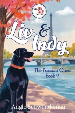Liv & Indy - The Parisian Quest