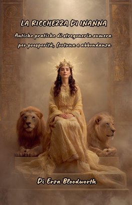 La Ricchezza Di Inanna