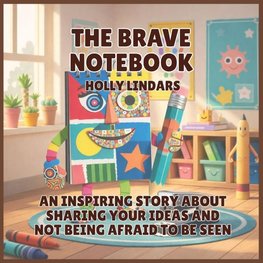 The Brave Notebook
