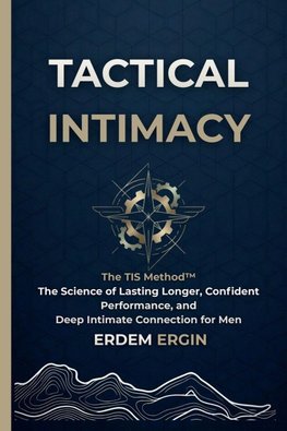 Tactical Intimacy