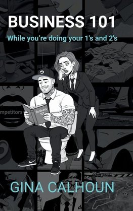 Business 101 While You're Doing Your 1's and 2's