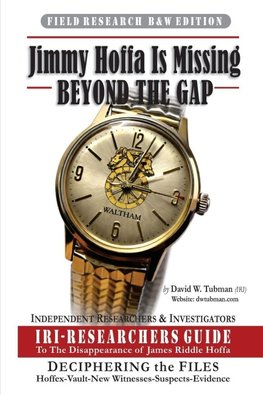 Jimmy Hoffa Is Missing-BEYOND THE GAP