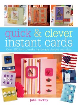 Quick & Clever Instant Cards