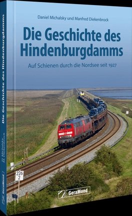 Die Geschichte des Hindenburgdamms