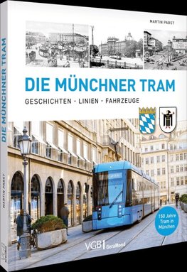 Die Münchner Tram